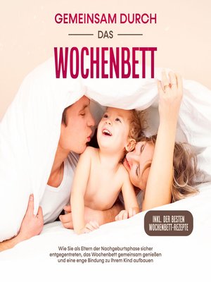 cover image of Gemeinsam durch das Wochenbett